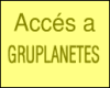 Accés a GRUPLANETES