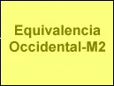 Equivalencia Occidental-M2