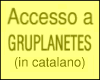 Accesso a GRUPLANETES