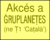 Akcés a ĠRUPLANEṬES